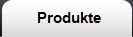 Produkte